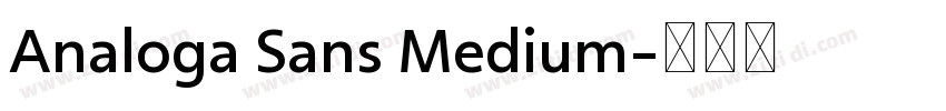 Analoga Sans Medium字体转换